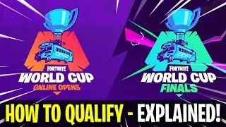 Fortnite World Cup - How To Qualify! (EXPLAINED)