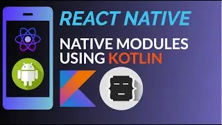 React Native Native Module Android | Kotlin