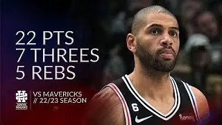 Nicolas Batum 22 pts 7 threes 5 rebs vs Mavericks 22/23 season