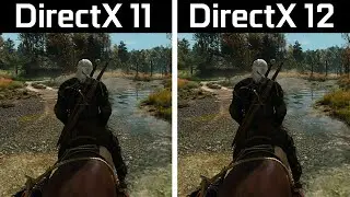 The Witcher 3 Next Gen - DirectX 11 vs DirectX 12 - Benchmark Comparison