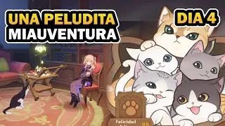 ✨DIA 4: UNA PELUDITA MIAUAVENTURA ( NUEVO EVENTO ) | GENSHIN IMPACT 4.5 |