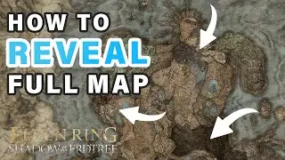 How to get All MAP Fragments to Fully Reveal the Map ► Elden Ring DLC