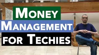 How to Manage Money as a Techie - How I Invest as a Software Engineer