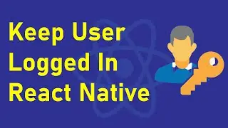 Keep user logged in || Switching between two navigator || AsyncStorage || React Native Application