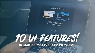 10 UI Changes in Mac OS MOJAVE! Hands-On Developer Preview