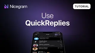 Quick Replies in Nicegram - #1 Telegram client