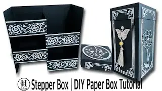 Stepper Box | Inspired by the Mother of Pearl Jewelry Box | DIY Paper Box |GiftIdea