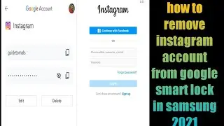 how to remove instagram account from google smart lock in samsung 2021 | google smart lock instagram