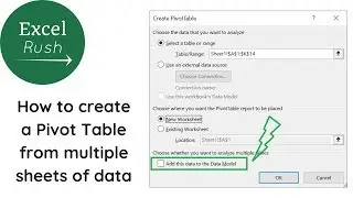 How to create a pivot table from multiple sheets of data