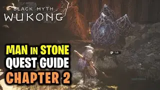 Chapter 2: Man in Stone Quest Guide | How to get Azure Dust Spell | Black Myth Wukong
