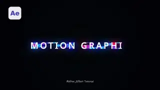 Text Glitch Animation - Glitch Text Animation Techniques in After Effects