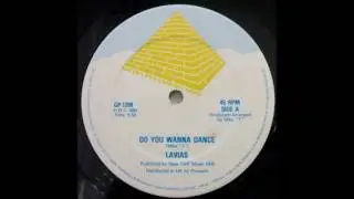 LAVIAS - Do You Wanna Dance (Vocal) [12'' Version]