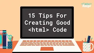 [HTML-Tutorial-21] Creating Good HTML Code | HTML Best Practices | Coding Conventions & Standards