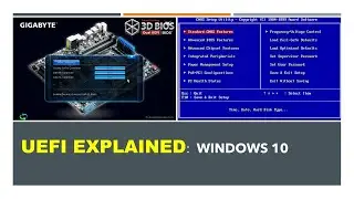 UEFI Explained:  Windows 10/11 and UEFI