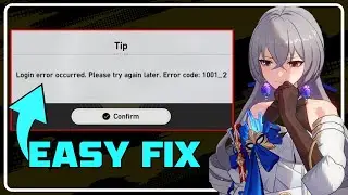 How to Fix Honkai Star Rail Error Code 1001_2 [5 WORKING METHODS]