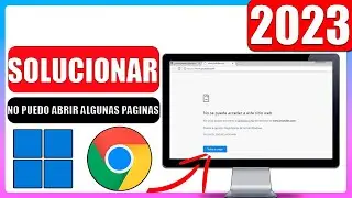 ✅Porque no puedo abrir algunas paginas en google chrome (Solucion)