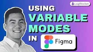 How to use Variable Modes in Figma