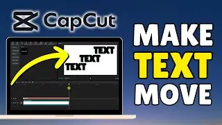 How to Make Text Move in CapCut PC | Animate Text in CapCut | CapCut Tutorial