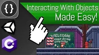 How To Interact With Objects [Unity Tutorial]