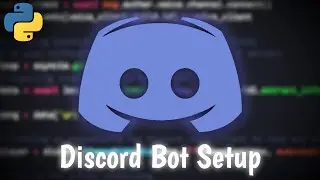 How to Create a Discord Bot using Python [Discord Bot Setup]