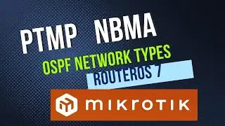 OSPF PtMP NBMA - Mikrotik RouterOs v7