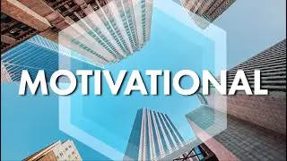 Motivational Corporate Background Music for Videos, Promos, Presentations and Ads