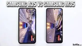 Samsung Galaxy A35 vs Samsung Galaxy M35 | Video test Display, SpeedTest, Camera Comparison