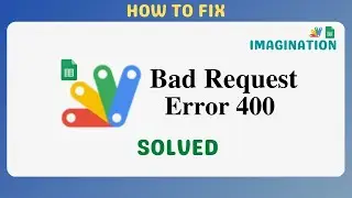 How to Fix Bad Request Error 400 in Google Apps Script | Solution Bad Request when Open Apps Script