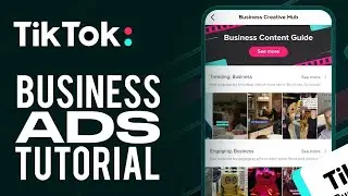 TikTok For Business | TikTok Ads Tutorial For Beginners | How To Advertise On TikTok (2022)