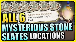 ALL 6 Mysterious Stone Slate Locations (The Nameless Citys Past Hidden Achievement) Genshin Impact