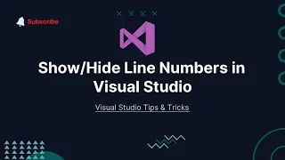 Show/Hide Line Numbers in Visual Studio | How to Show & Hide Line Numbers in Visual Studio