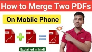 How to Merge Multiple PDF Files On Android | Combine PDF Files | How to Jion Two Pdf files on Mobile