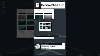 Manjaro 21.3.0 Xfce Edition Quick overview #linux #Manjaro