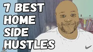 Best Side Hustle Ideas From Home 2021 - 7 Hustles To Start Today
