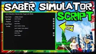 *NEW* Saber Simulator Script [2022] Very OP 🔥