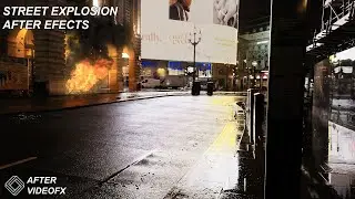 Street Explosion in After Effects