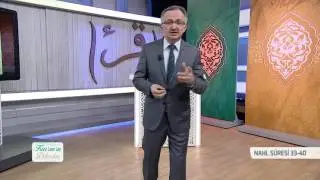 Kur'an'ın Dilinden 414.Bölüm - (Nahl Suresi 33-40)