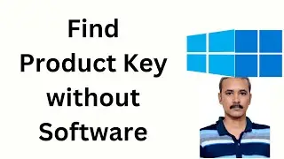 How to Find your Product Key in Windows 11 or 10 without Software?