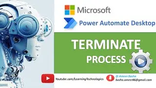 Power Automate Desktop || Terminate Process (System Actions)