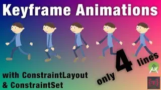 Keyframe Animations with ConstraintLayout and ConstraintSet