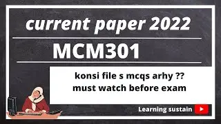 mcm301 current paper 2022 l mcm301 current paper l Learning sustian