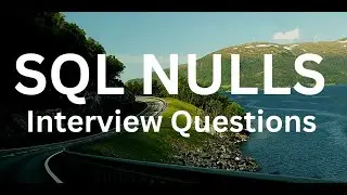 What is Null - NVL, NVL2, Coalesce - SQL Interview Questions