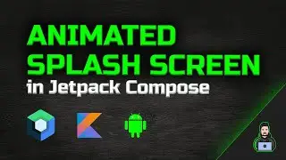 How to Make an Animated Splash Screen With Jetpack Compose - Android Studio Tutorial