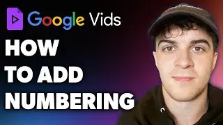 How to Add Numbering in Google Vids (Full 2024 Guide)