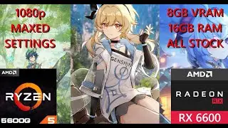 Genshin Impact | PC Benchmark | AMD Ryzen 5 5600G + RX6600 | Maxed Out 1080p Performance Test!