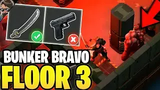 HOW DO BEGINNERS CLEAR BUNKER BRAVO! WITHOUT GUNS... (FLOOR 3) | LDoE | Last Day on Earth: Survival