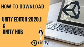 How To download and install UNITY  EDITOR 2020.1 and UNITY HUB ----[HINDI]