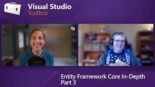 Entity Framework Core In-Depth Part 3