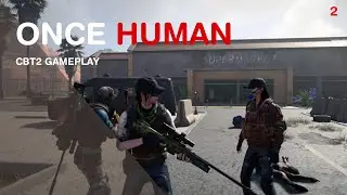 Memories of CBT2...Fun Stuffs | Once Human