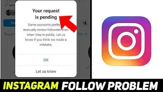 Instagram "Your Request Is Pending" Problem Fix✅ || Instagram Follow Problem